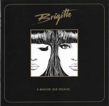 2CD/Doos Brigitte: À Bouche Que Veux-Tu / Nues