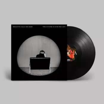 The Future Is Our Way Out