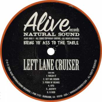 LP Left Lane Cruiser: Bring Yo' Ass To The Table LTD | CLR