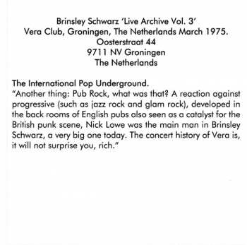 CD Brinsley Schwarz: Live Archive Vol. 3 The Vera Club, Groningen, Holland