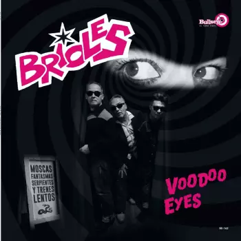 Brioles: Voodoo Eyes