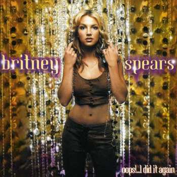 Album Britney Spears: Oops!...I Did It Again