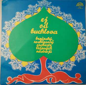 LP Brněnský Rozhlasový Orchestr Lidových Nástrojů: Ej, Od Buchlova