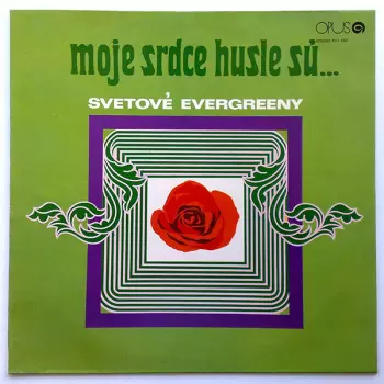Moje Srdce Husle Sú… Svetové Evergreeny