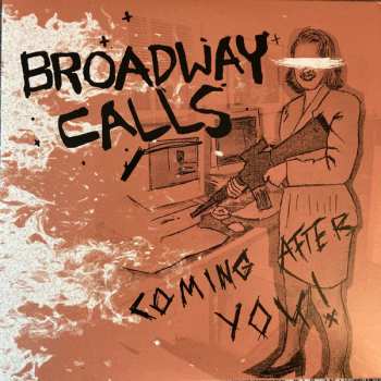 SP Broadway Calls: Coming After You! CLR