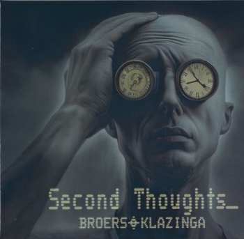 Album Broers & Klazinga: Second Thoughts