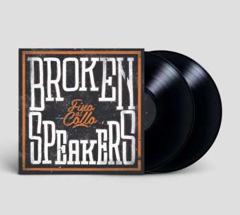 2LP Brokenspeakers: Fino Al Collo