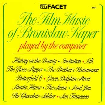 Album Bronislaw Kaper: The Film Music Of Bronislaw Kaper Played By The Composer
