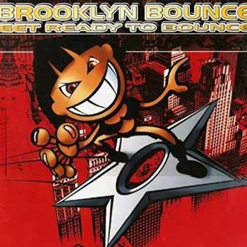 Album Brooklyn Bounce: Get Ready To Bounce