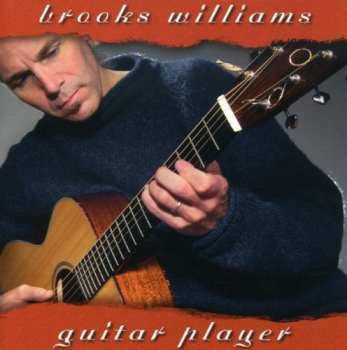 Album Brooks Williams: Guitar Player
