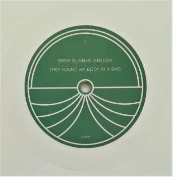 LP Bror Gunnar Jansson: They Found My Body In A Bag LTD | CLR