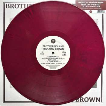 LP Brother Noland: Speaking Brown