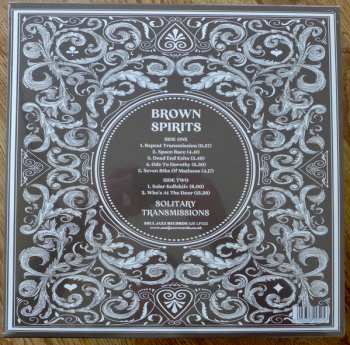 LP Brown Spirits: Solitary Transmissions LTD