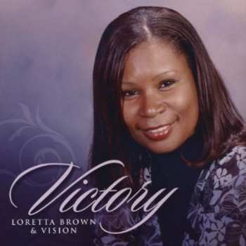 Album Brown,loretta & Vision: Victory