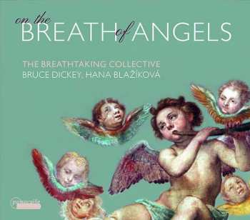CD Hana Blažíková: On The Breath Of Angels