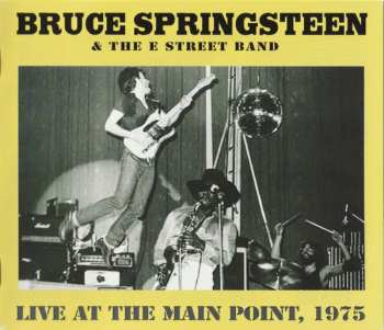 2CD Bruce Springsteen: Live At The Main Point, 1975