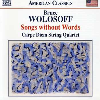 Album Carpe Diem String Quartet: Songs Without Words
