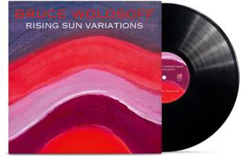 LP Bruce Wolosoff: Rising Sun Variations