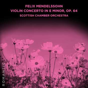 CD Max Bruch: Felix Mendelssohn: Violin Con In E Minor Op. 64