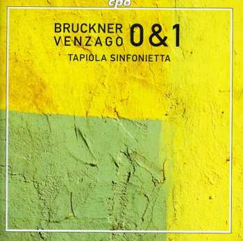 Album Anton Bruckner: Symphonies Nos. 0 & 1