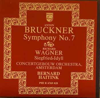 Album Bernard Haitink: Symphonie Nr. 7 / Siegfried-Idyll