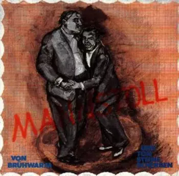 Ton Steine Scherben: Mannstoll