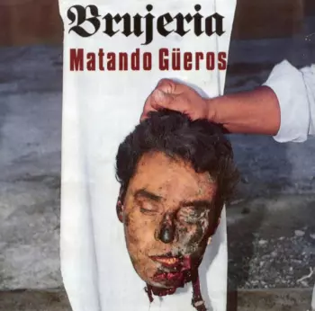 Matando Güeros