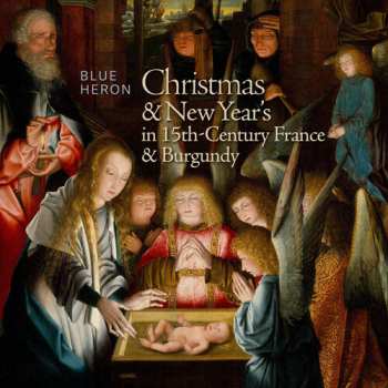 Album Brumel / Ciconia / Desprez / Thompson: Christmas & New Years In 15th-century France
