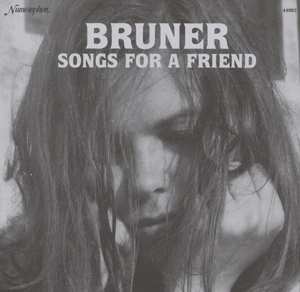 LP Linda Bruner: Songs For A Friend