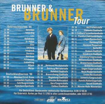 CD Brunner & Brunner: Leben