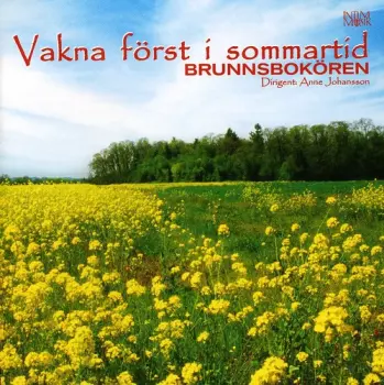 Brunnsbokören: Vakna Forst I Sommartid