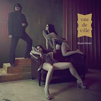 Album Bruno Ferrari: Vaudeville