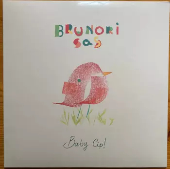 Brunori Sas: Baby Cip!