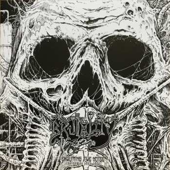 2LP Brutality: Exhuming The Noise - The Demos 1987-1991 LTD