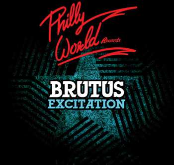 Album Brutus: Excitation
