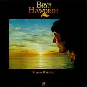 LP Bryn Haworth: Grand Arrival