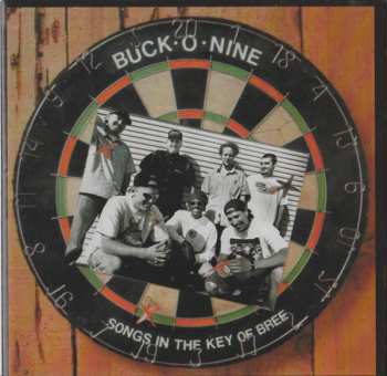 CD Buck-O-Nine: Songs In The Key Of Bree