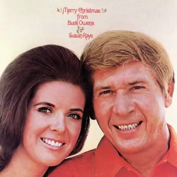 Buck Owens: Merry Christmas From Buck Owens & Susan Raye