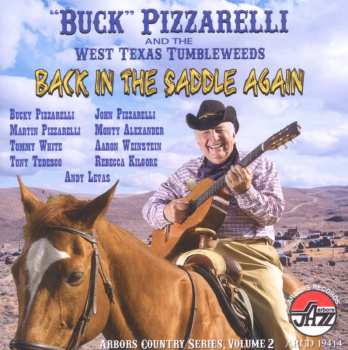 Album Bucky Pizzarelli: Back In The Saddle Again