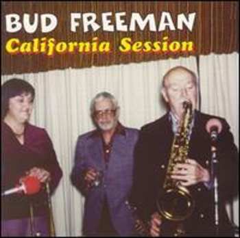 Album Bud Freeman: California Session