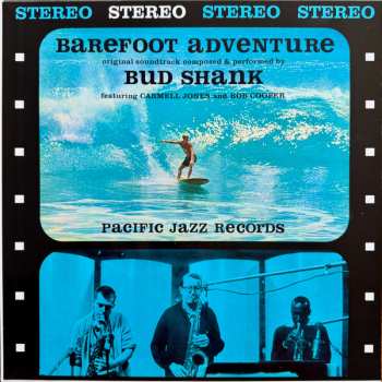 LP Bud Shank: Barefoot Adventure LTD