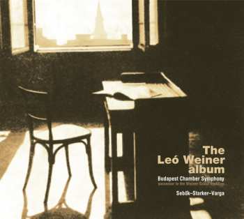 Album Budapest Symphony Orchestra: The Leo Weiner Album