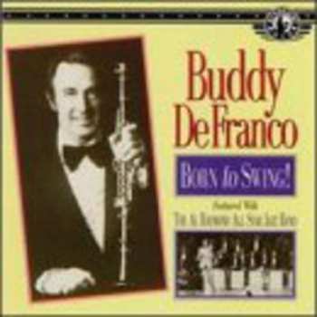 Album Buddy Defranco: Born To Swing!