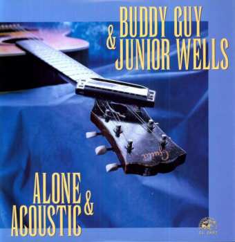 LP Buddy Guy: Alone & Acoustic