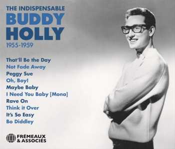 3CD Buddy Holly: 1955 - 1959 The Indispensable