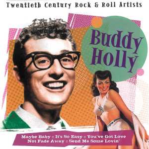 CD Buddy Holly: Buddy Holly (Twentieth Century Rock & Roll Artists)