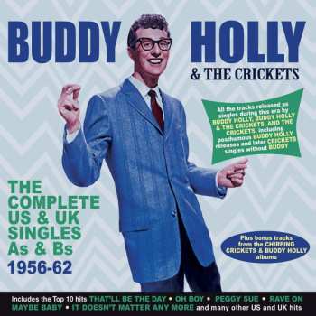 Album Buddy Holly: The Complete US & UK Singles As & Bs 1956-62