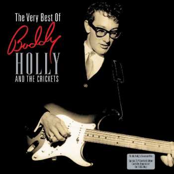 2LP Buddy Holly: The Very Best Of Buddy Holly And The Crickets