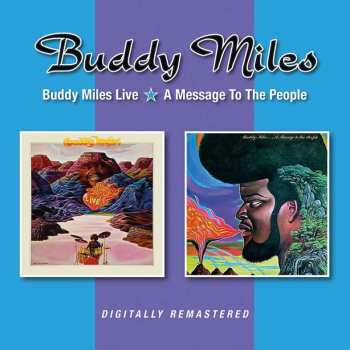 2CD Buddy Miles: Buddy Miles Live / A Message To The People