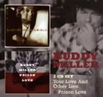 Your Love And Other Lies / Poison Love